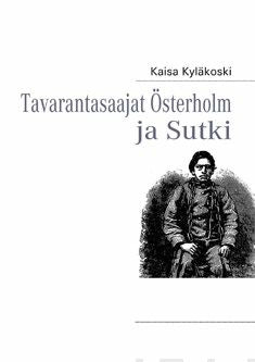 Tavarantasaajat Österholm ja Sutki Hot on Sale